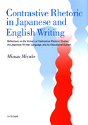 Contrastive Rhetoric in Japanese and English Writing