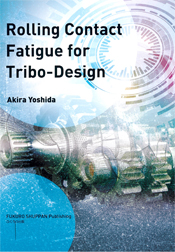 Rolling Contact Fatigue for Tribo-Design